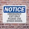 Signmission Exit Sign, Plastic, 18 in W, 12 in H, Emergency Exit Only Please Use Other Doors OS-2PACK-NS-P-1218-L-11823 - alternate 5
